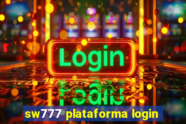 sw777 plataforma login